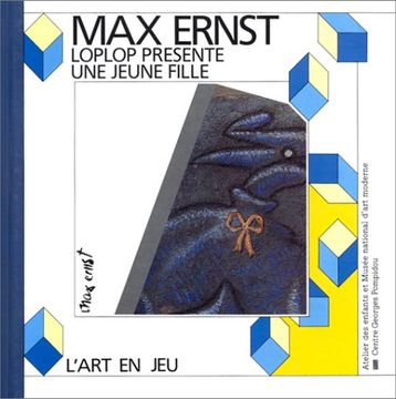 portada Loplop Présente une Jeune Fille: Max Ernst