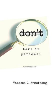 portada Don't Take It Personal: (sarcasm intended) (en Inglés)