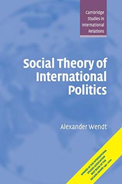 portada Social Theory of International Politics Paperback (Cambridge Studies in International Relations) (en Inglés)