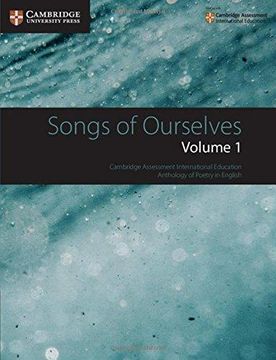 portada Songs of Ourselves: Volume 1: Cambridge Assessment International Education Anthology of Poetry in English (Cambridge International Examinations) (in English)
