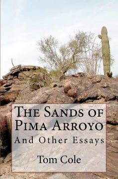 portada the sands of pima arroyo (in English)