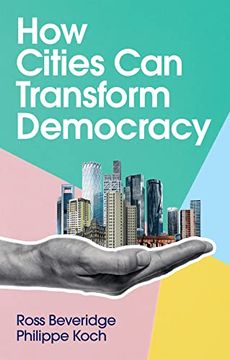 portada How Cities Can Transform Democracy (in English)