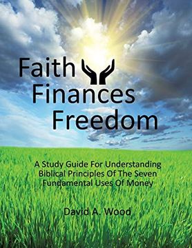 portada Faith Finances Freedom (en Inglés)