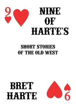 portada Nine of Harte's: Short Stories of the Old West (in English)
