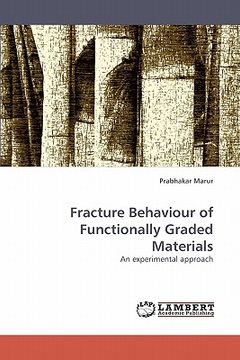 portada fracture behaviour of functionally graded materials (en Inglés)