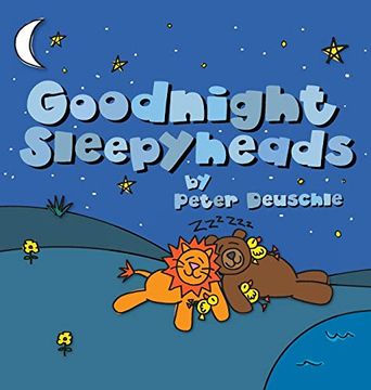 portada Goodnight Sleepyheads: Wish the Beautiful Animals Sweet Dreams With This Cozy Bedtime Story (1) 