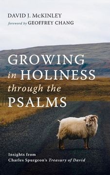 portada Growing in Holiness through the Psalms (en Inglés)