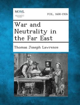 portada War and Neutrality in the Far East