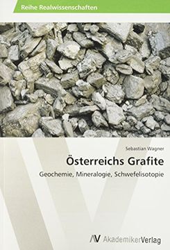 portada Österreichs Grafite: Geochemie, Mineralogie, Schwefelisotopie