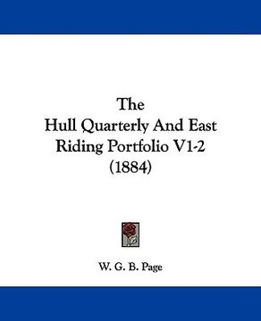 portada the hull quarterly and east riding portfolio v1-2 (1884) (in English)