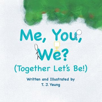 portada Me, You, We? (Together Let's Be!) (en Inglés)