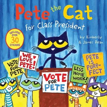 portada Pete the cat for Class President! (in English)