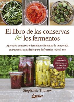 portada El Libro de las Conservas y los Fermentos (in Spanish)