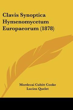 portada clavis synoptica hymenomycetum europaeorum (1878) (en Inglés)