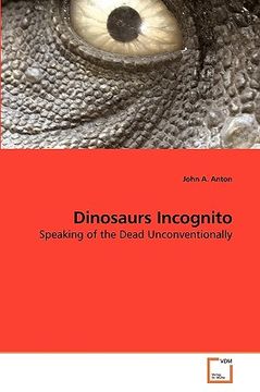 portada dinosaurs incognito (en Inglés)