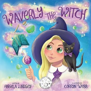 portada Waverly the Witch: A Magical Adventure for Children Ages 3-9 (in English)