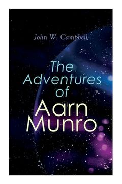 portada The Adventures of Aarn Munro: The Mightiest Machine & The Incredible Planet (in English)