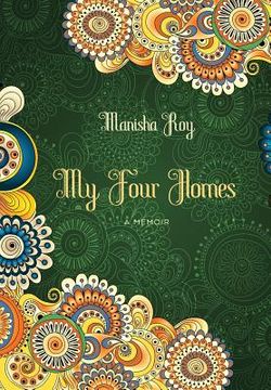 portada My Four Homes: A Memoir (en Inglés)