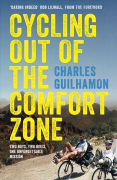 portada Cycling Out of the Comfort Zone: Two Boys, Two Bikes, One Unforgettable Mission