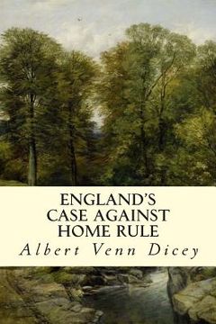 portada England's Case Against Home Rule