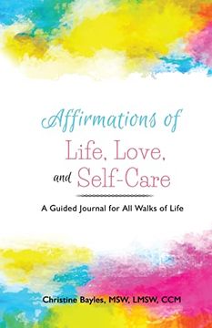 portada Affirmations of Life, Love, and Self-Care (en Inglés)