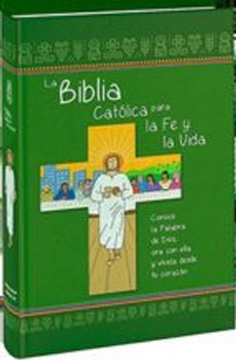 portada La Biblia Católica Para la fe y la Vida (in Spanish)