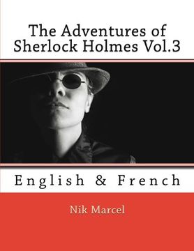 portada The Adventures of Sherlock Holmes Vol.3: English & French: Volume 3