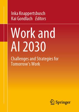 portada Work and AI 2030: Challenges and Strategies for Tomorrow's Work (en Inglés)