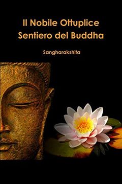 portada Il Nobile Ottuplice Sentiero del Buddha (in Italian)