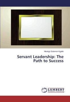 portada Servant Leadership: The Path to Success