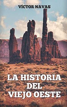 portada La Historia del Viejo Oeste (in Spanish)
