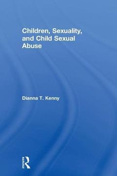 portada Children, Sexuality, and Child Sexual Abuse