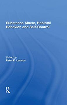 portada Substance Abuse, Habitual Behavior, and Selfcontrol (en Inglés)