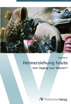 portada Heimerziehung heute: Vom "Zögling" zum "Klienten"?