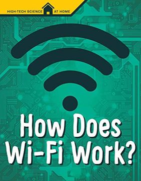 portada How Does Wi-Fi Work? (High Tech Science at Home) (en Inglés)