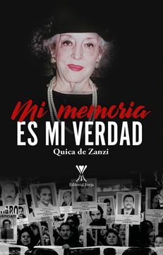 portada Mi memoria es mi verdad (in Spanish)