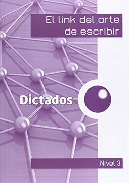 portada Dictados. (Nivel 3). (Link del Arte Escribir) (in Spanish)