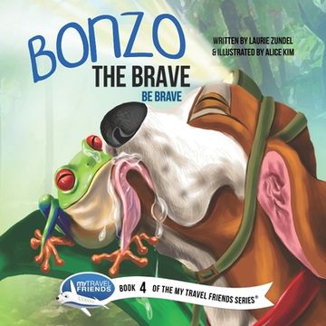 portada Bonzo the Brave: Be Brave