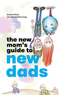 portada The new Mom's Guide to new Dads 