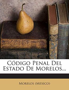 portada Código Penal del Estado de Morelos.
