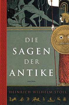 portada Die Sagen der Antike (en Alemán)