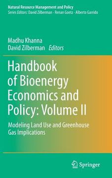 portada Handbook of Bioenergy Economics and Policy: Volume II: Modeling Land Use and Greenhouse Gas Implications (en Inglés)