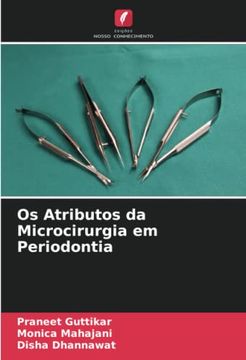 portada Os Atributos da Microcirurgia em Periodontia