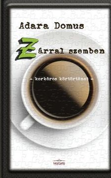 portada Z Arral Szemben (en Húngaro)