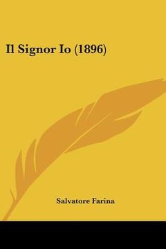 portada Il Signor Io (1896) (in Italian)