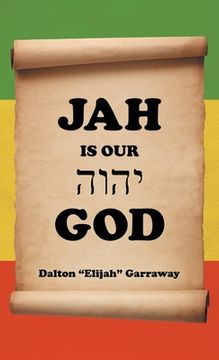 portada Jah Is Our God (in English)