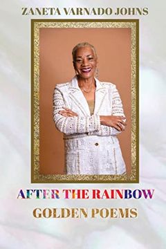 portada After the Rainbow: Golden Poems (in English)