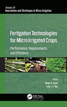 portada Fertigation Technologies for Micro Irrigated Crops: Performance, Requirements, and Efficiency (en Inglés)