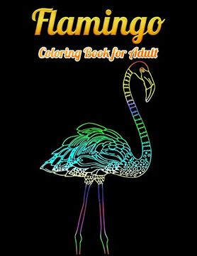 portada Flamingo Coloring Book for Adults: Best Adult Coloring Book With Fun, Easy,Flower Pattern and Relaxing Coloring Pages (in English)