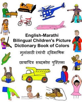 portada English-Marathi Bilingual Children's Picture Dictionary Book of Colors (en Inglés)
